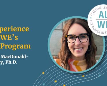 overcoming-barriers-as-a-woman-engineer-in-academia:-my-experience-with-swe’s-alwe-program